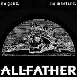 Allfather (UK) : No Gods. No Masters.